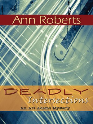 cover image of Deadly Intersections